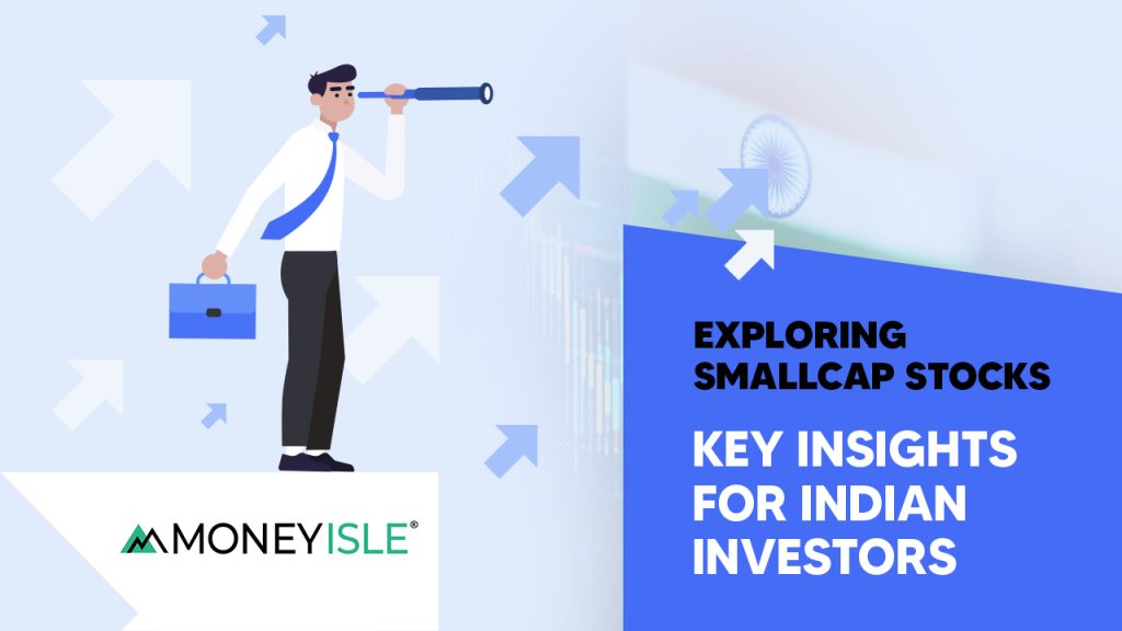 Exploring Smallcap Stocks: Key Insights for Indian Investors