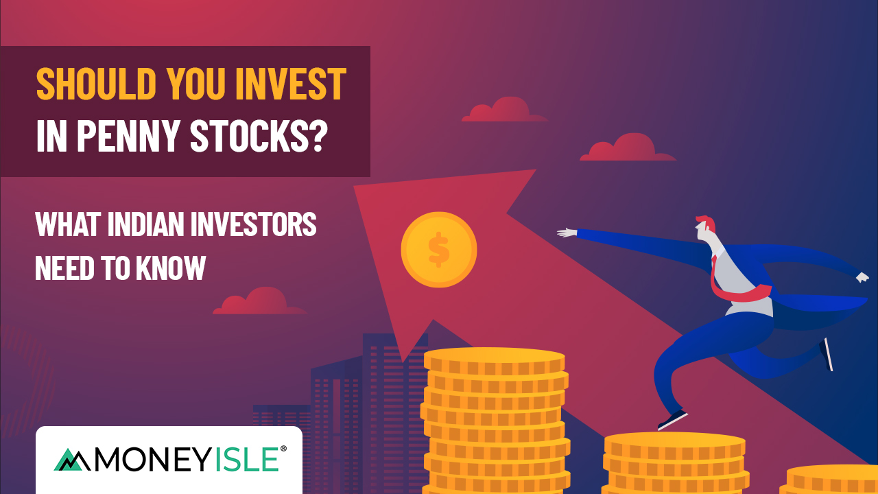 Should You Invest in Penny Stocks? What Indian Investors Need to Know